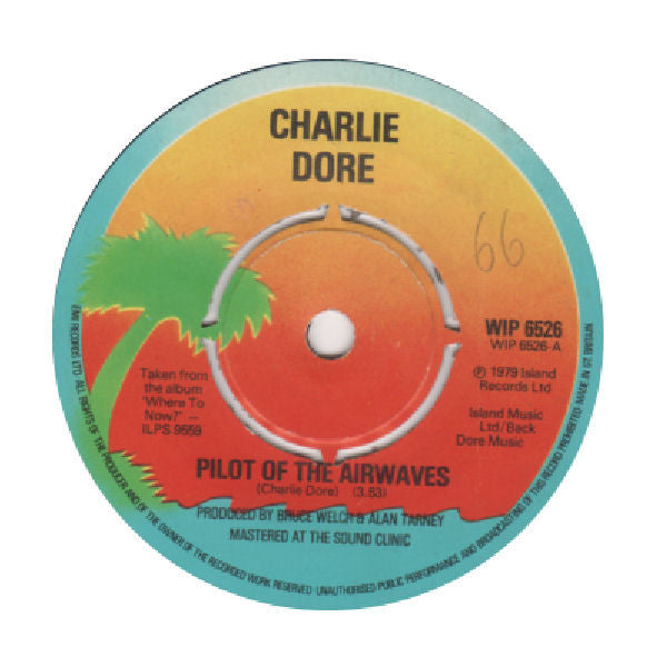 Charlie Dore : Pilot Of The Airwaves (7", Single)