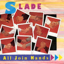 Slade : All Join Hands (7", Single)