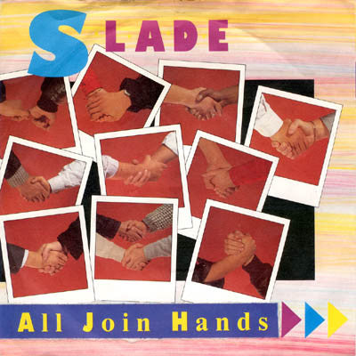 Slade : All Join Hands (7", Single)