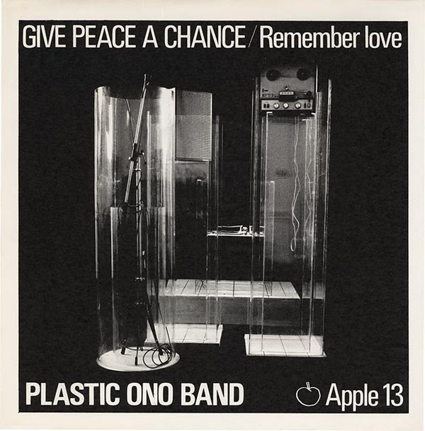 Plastic Ono Band* : Give Peace A Chance / Remember Love (7", Single, Kno)