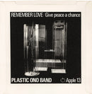 The Plastic Ono Band : Give Peace A Chance / Remember Love (7", Single, Kno)