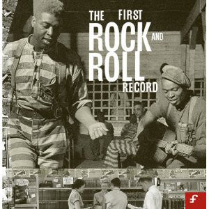 Various : The First Rock And Roll Record (3xCD, Comp + 13xFile, MP3)