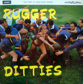 The First XV : Rugger Ditties (LP, Album, Mono)