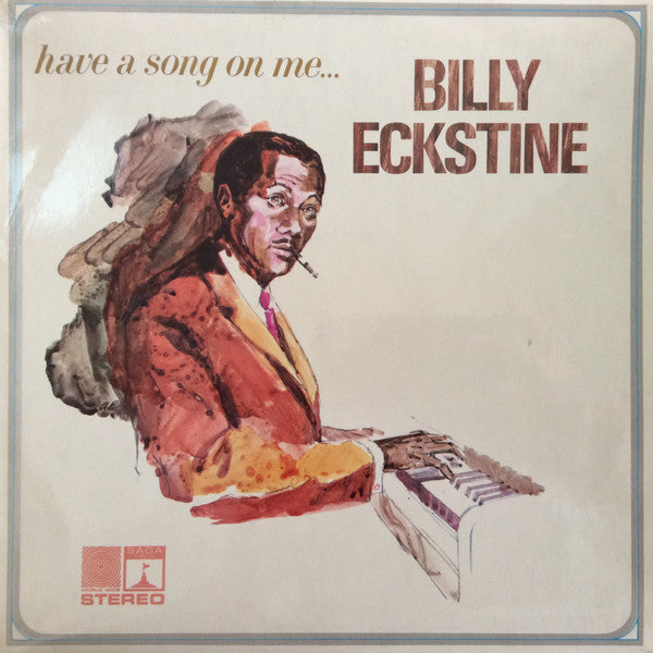 Billy Eckstine : Have A Song On Me... (LP)