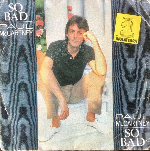 Paul McCartney : So Bad (7", Single)