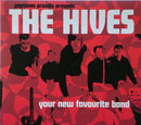 The Hives : Your New Favourite Band (CD, Comp, Enh, Dig)