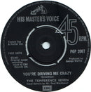 The Temperance Seven : You're Driving Me Crazy / Pasadena (7", Single, RE)