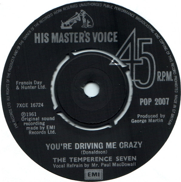 The Temperance Seven : You're Driving Me Crazy / Pasadena (7", Single, RE)