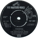 The Temperance Seven : You're Driving Me Crazy / Pasadena (7", Single, RE)