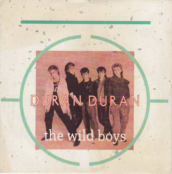 Duran Duran : The Wild Boys (7", Single, Sil)