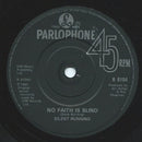Silent Running : No Faith Is Blind (2x7", Single, Ltd)