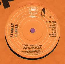 Stanley Clarke : Together Again (7", Single)