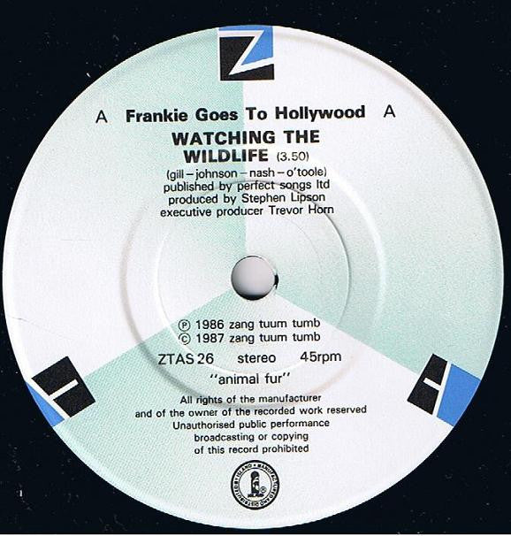 Frankie Goes To Hollywood : Watching The Wildlife (7", Single)