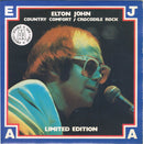 Elton John : Country Comfort / Crocodile Rock (7", Ltd)