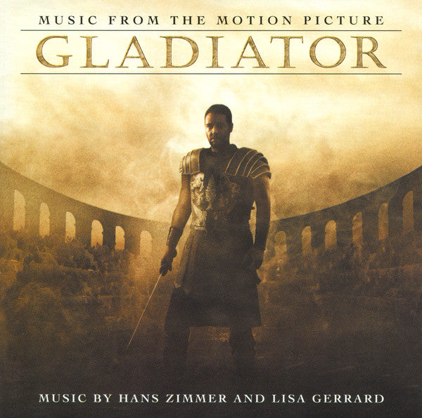 Hans Zimmer And Lisa Gerrard : Gladiator (Music From The Motion Picture) (CD, Album)