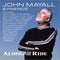 John Mayall & Friends : Along For The Ride (CD, Album)