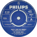 The Walker Brothers : Make It Easy On Yourself (7", Single, 3 P)