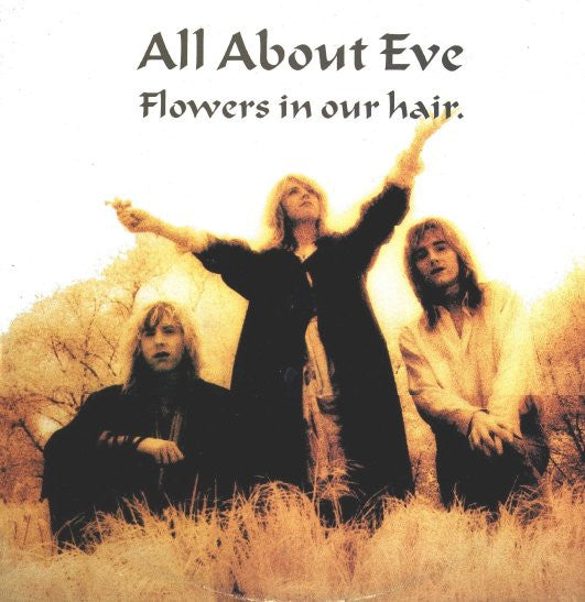 All About Eve : Flowers In Our Hair (12", Single)