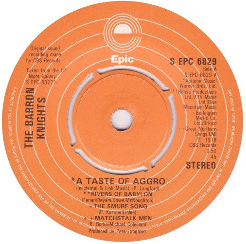 The Barron Knights : A Taste Of Aggro (7", Single, Pus)