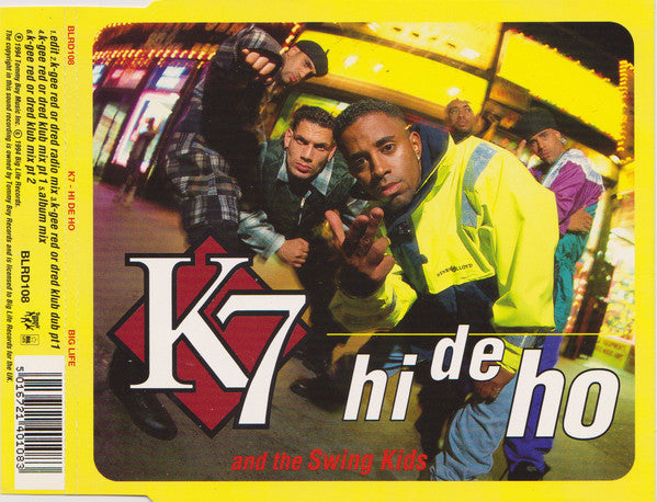 K7 : Hi De Ho (CD, Single)