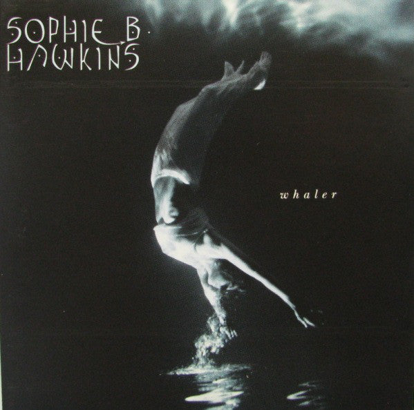 Sophie B. Hawkins : Whaler (CD, Album)