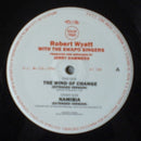 Robert Wyatt With SWAPO Singers : The Wind Of Change (12")