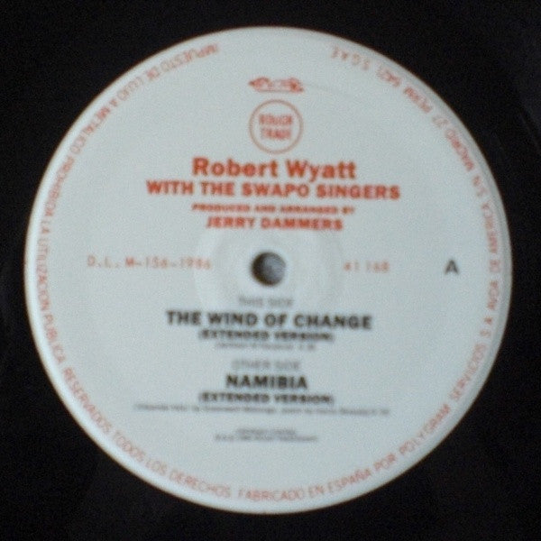 Robert Wyatt With SWAPO Singers : The Wind Of Change (12")