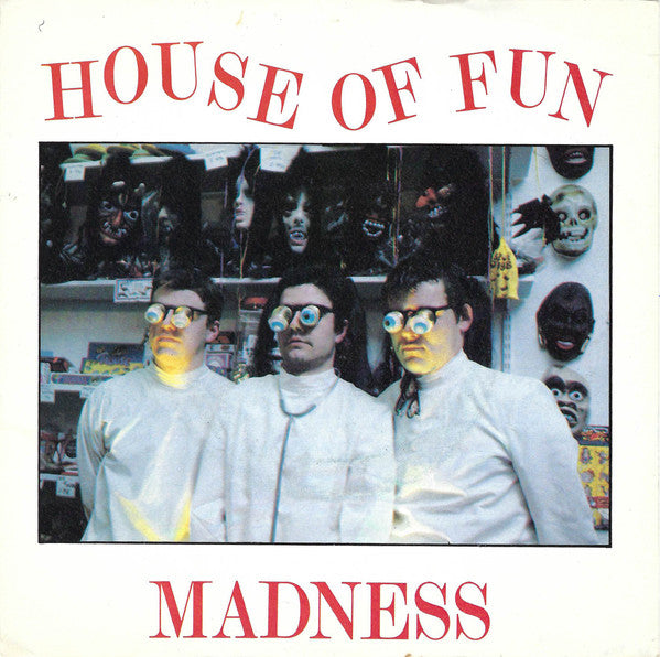 Madness : House Of Fun (7", Single, CBS)