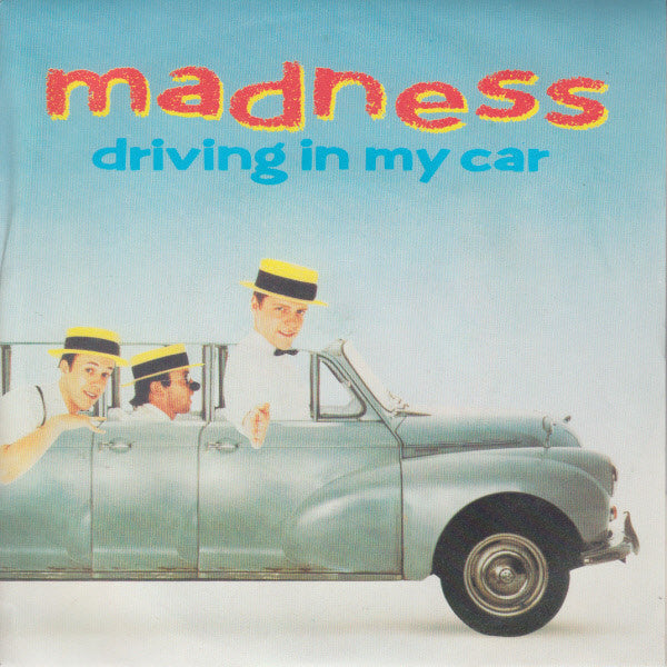 Madness : Driving In My Car (7", Single)