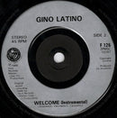 Gino Latino : Welcome (7", Single, Sil)