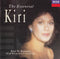 Kiri Te Kanawa : The Essential Kiri - 15 Of Her Greatest Recordings (CD, Comp)