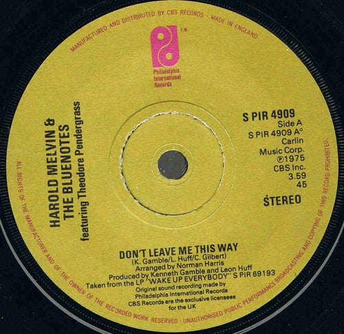 Harold Melvin And The Blue Notes Featuring Teddy Pendergrass : Don't Leave Me This Way (7", Single, Sol)