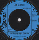 Jim Stafford : Your Bulldog Drinks Champagne / A Real Good Time (7", Single)