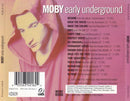 Moby : Early Underground (CD, Comp, RE)