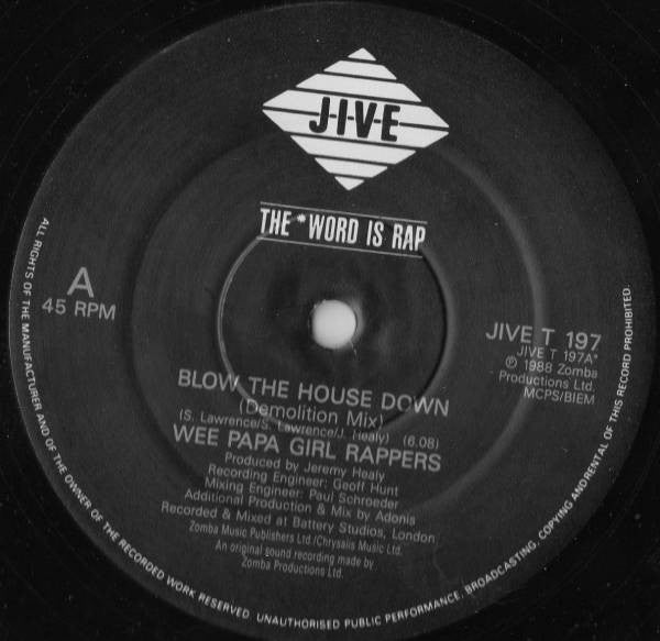 The Wee Papa Girl Rappers* : Blow The House Down (12", Single)