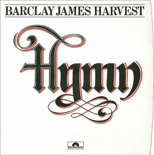 Barclay James Harvest : Hymn  (7", Single)