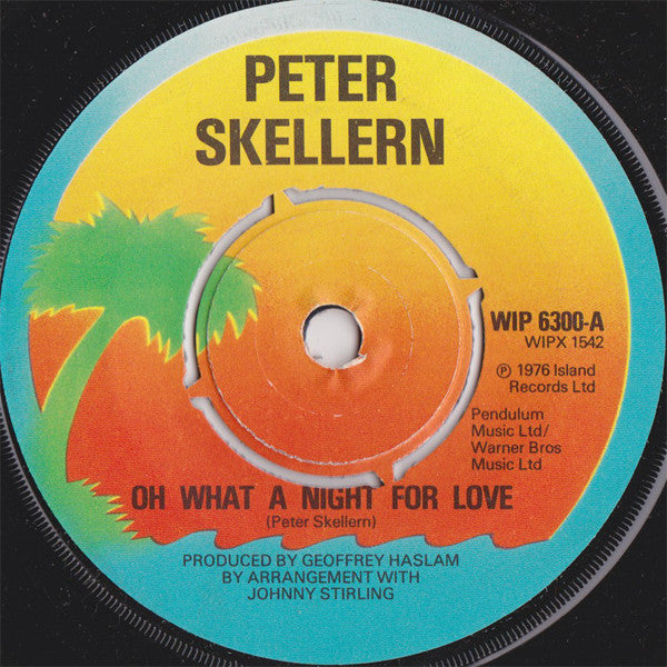 Peter Skellern : Oh What A Night For Love (7", Single)