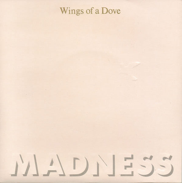 Madness : Wings Of A Dove (7", Single)