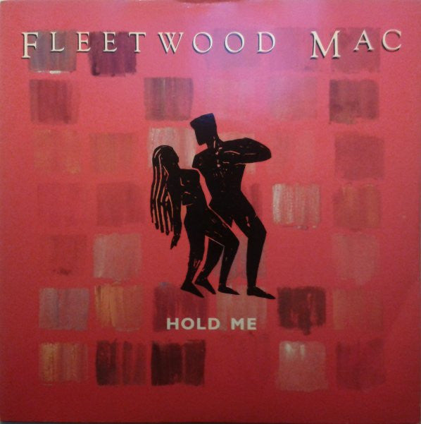 Fleetwood Mac : Hold Me (7", Single)