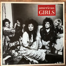 American Girls : American Girls (LP, Album)