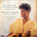 Dionne Warwick And Luther Vandross : How Many Times Can We Say Goodbye (7", Single)