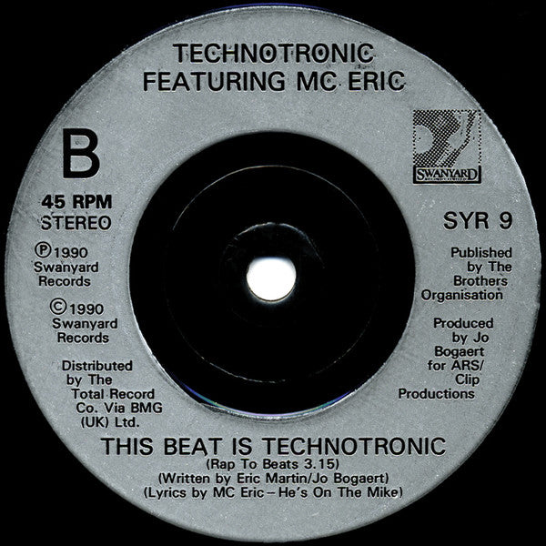 Technotronic Featuring MC Eric : This Beat Is Technotronic (7", Single, Sil)