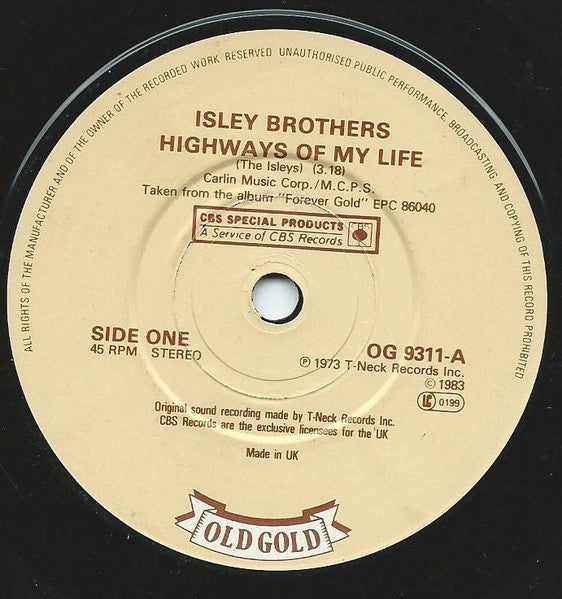 The Isley Brothers : Highways Of My Life / Harvest For The World (7")