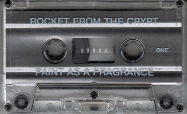 Rocket From The Crypt : Paint As A Fragrance (Cass)