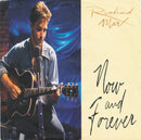 Richard Marx : Now And Forever (7", Single)