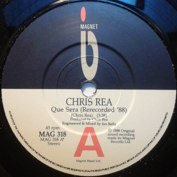 Chris Rea : Que Sera (7", Single)