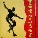 Earth, Wind & Fire Featuring MC Hammer : Wanna Be The Man (7")