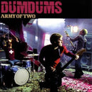 Dum Dums : Army Of Two (CD, Single, Enh)