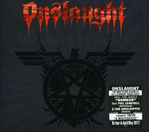 Onslaught (2) : Sounds Of Violence (CD, Album, Ltd, Dig)