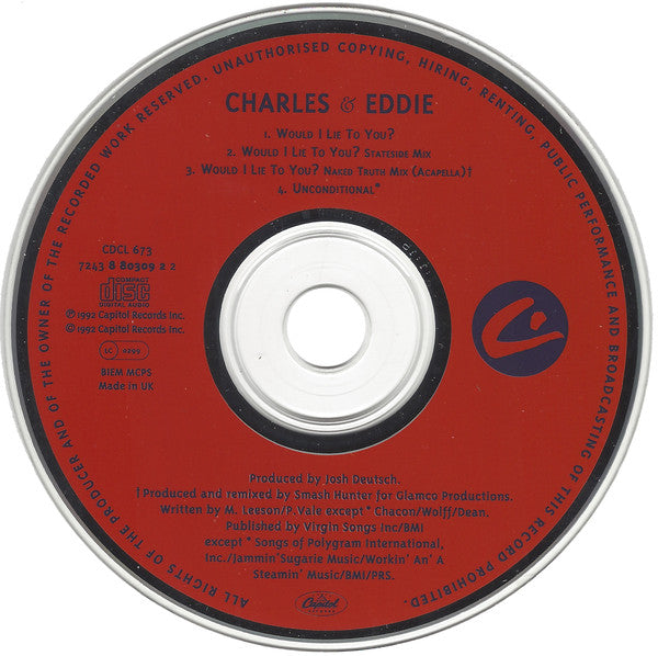 Charles & Eddie : Would I Lie To You? (CD, Single)